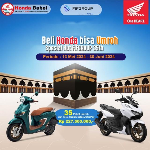Beli Motor di Honda Babel, Hadiah Umrah