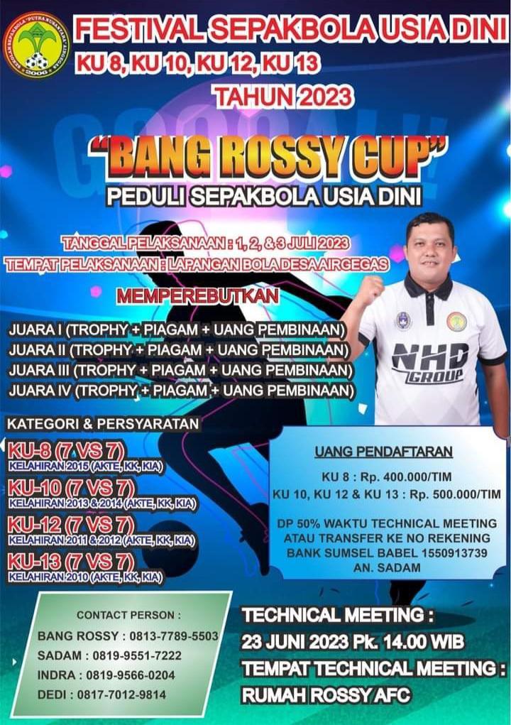 Peduli Sepak Bola Usia Dini, Rusi Sartono Gelar Bang Rossy Cup U 8, 10, 12 dan 13 di Lapangan Bola Desa Air Gegas Bangka Selatan
