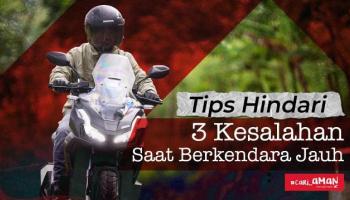 Honda Babel Bagikan Tips 3 Kesalahan Saat Berkendara Jauh, Keselamatan,