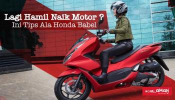 Lagi Hamil Naik Motor Amannya Gimana sih ? Ini Tips,