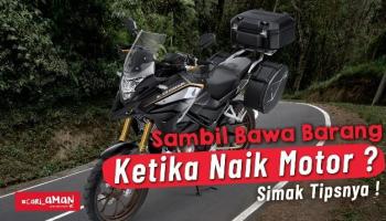 Sambil Bawa Barang Ketika Naik Motor? Simak Tipsnya di Sini!