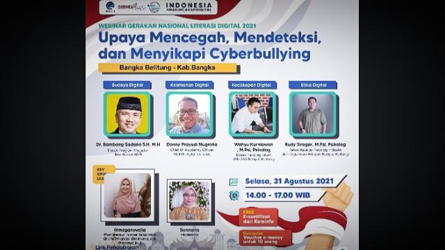 Webinar Literasi Digital Kab. Bangka Bertemakan Upaya Mencegah, Mendeteksi, dan Menyikapi Cyberbullying.